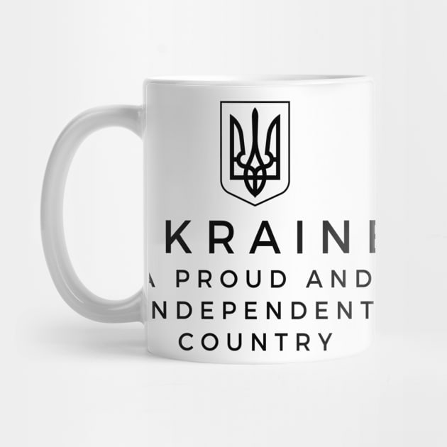 Ukraine A Proud and Independent Country by DoggoLove